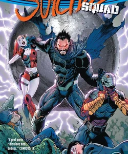 Suicide Squad Vol. 4: Earthlings on Fire (Rebirth)