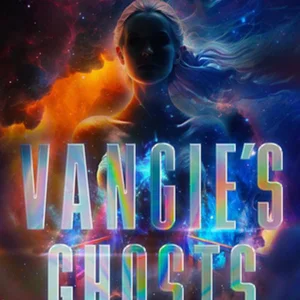 Vangie's Ghosts