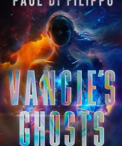 Vangie's Ghosts