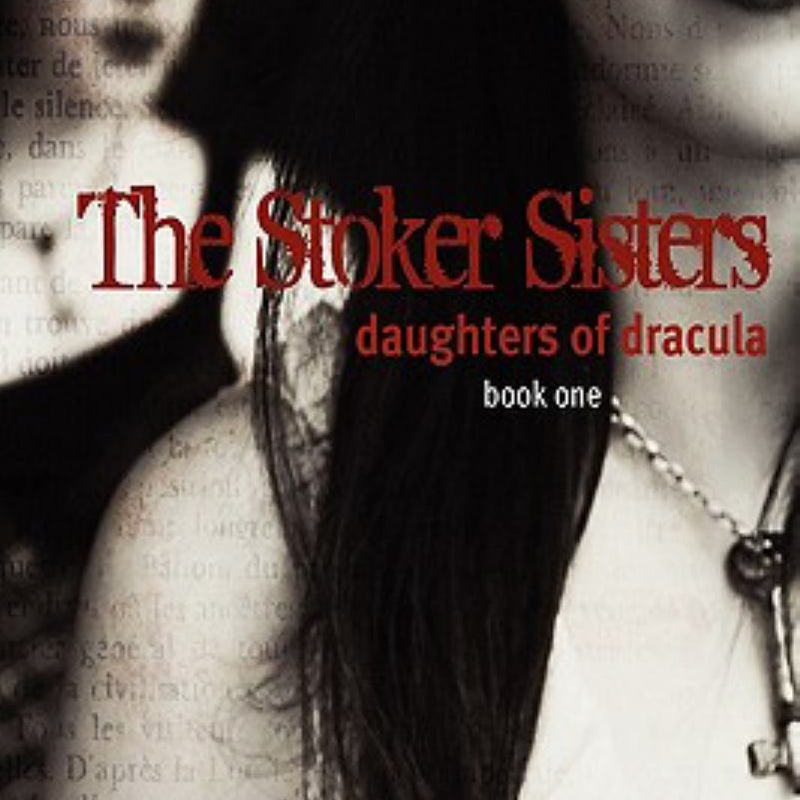 The Stoker Sisters