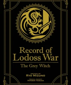 Record of Lodoss War: the Grey Witch - Gold Edition (Light Novel)