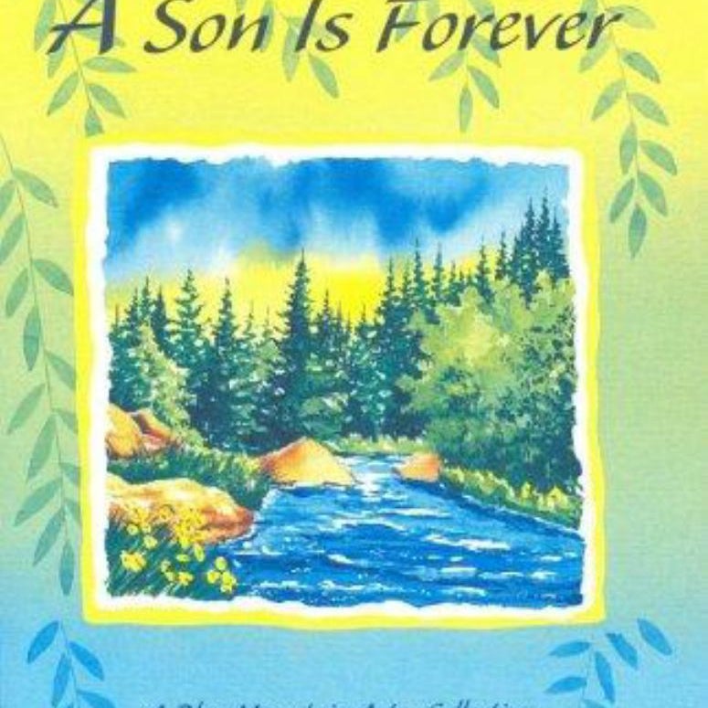 A Son Is Forever