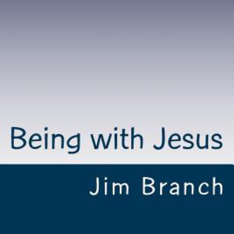 Being with Jesus