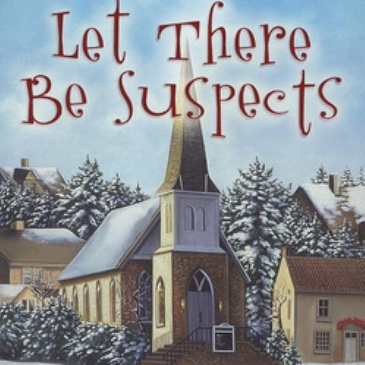 Let There Be Suspects