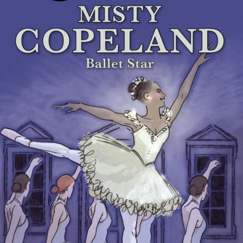 I Can Read Fearless Girls #2: Misty Copeland