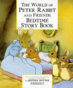 The World of Peter Rabbit and Friends