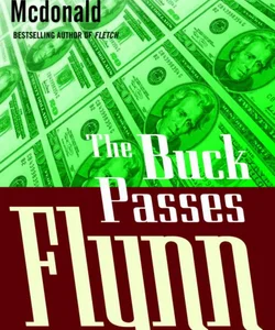 The Buck Passes Flynn