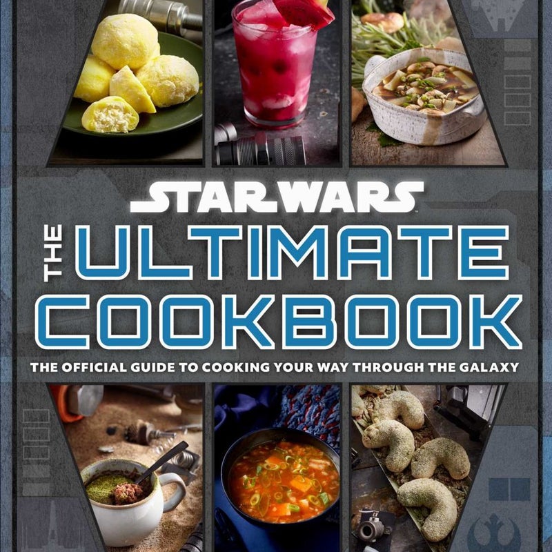 Star Wars: the Ultimate Cookbook