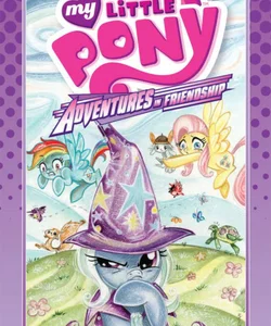 My Little Pony: Adventures in Friendship Volume 1