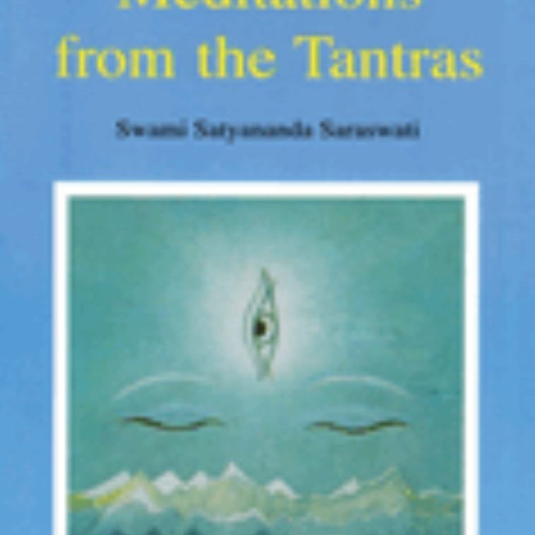 Meditations from the Tantras