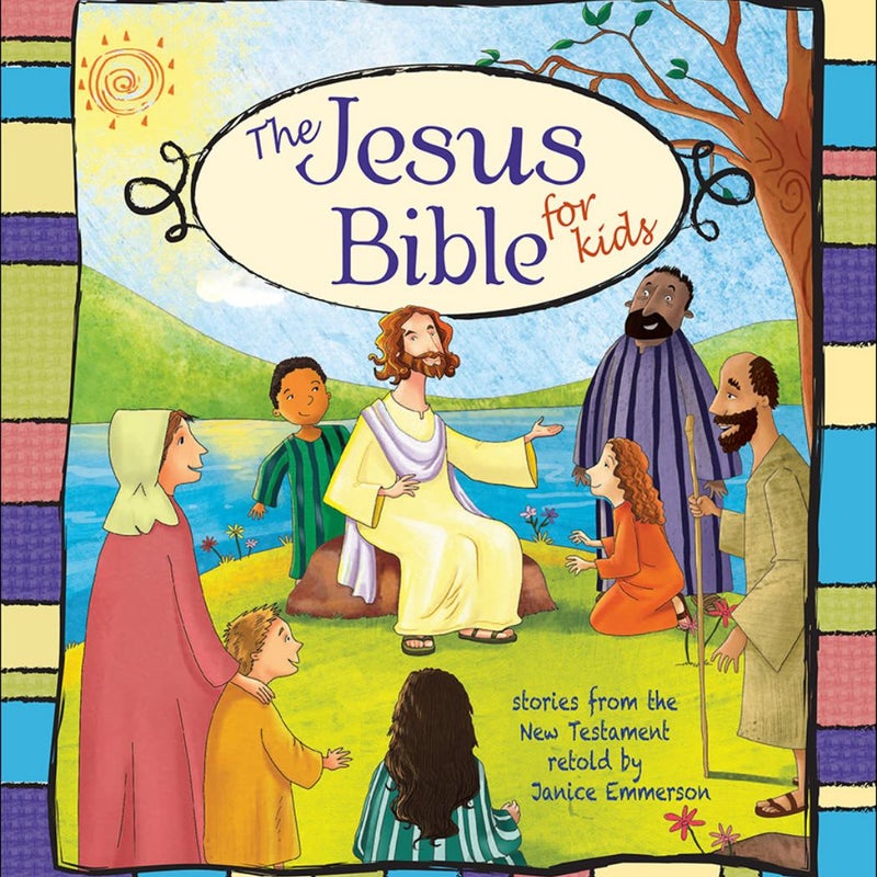 The Jesus Bible for Kids