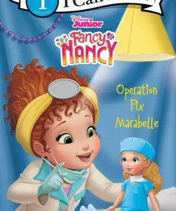 Disney Junior Fancy Nancy: Operation Fix Marabelle