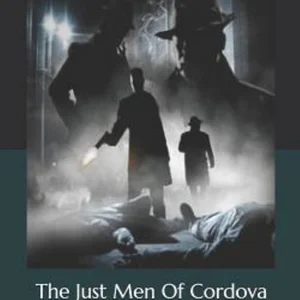 The Just Men of Cordova