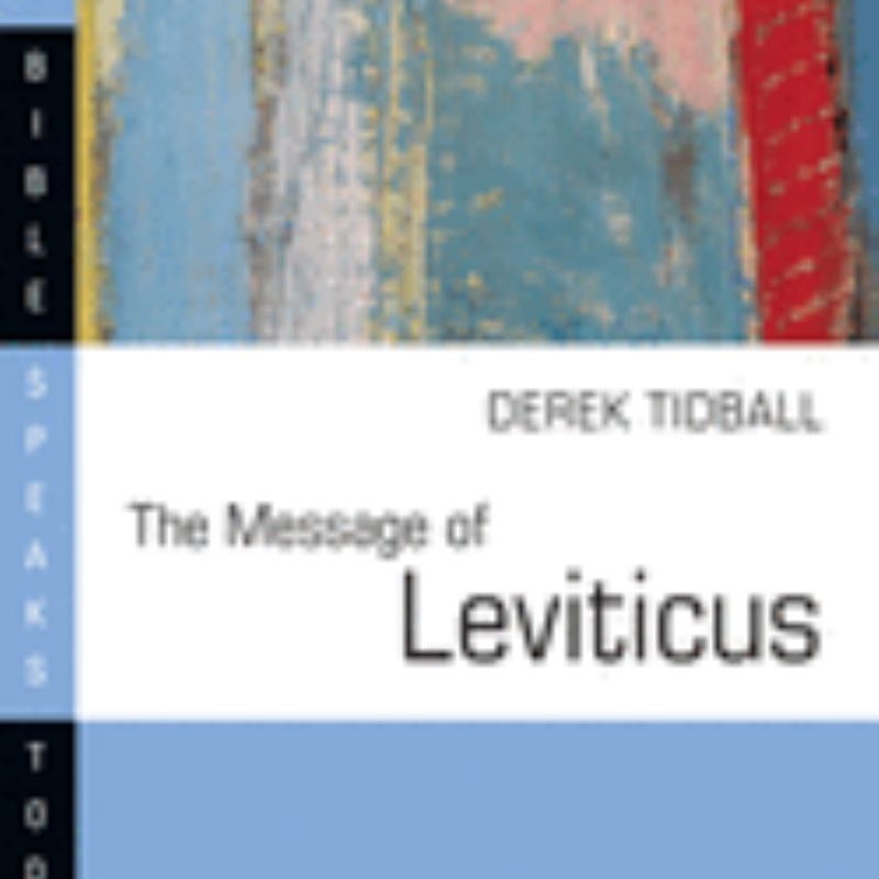 The Message of Leviticus