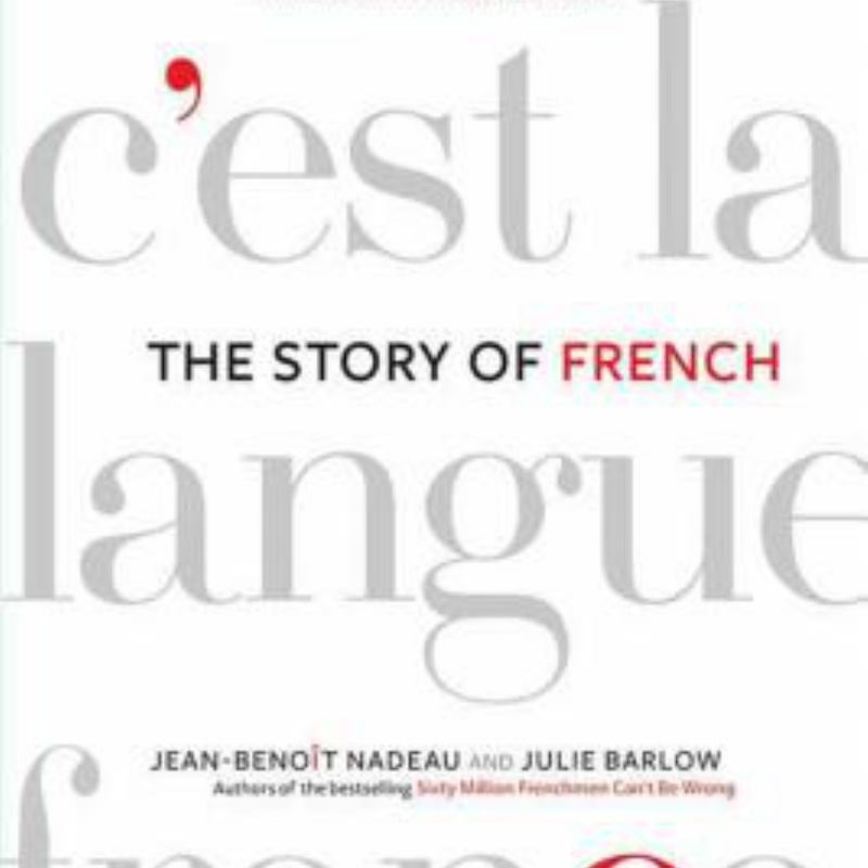 The Story of French