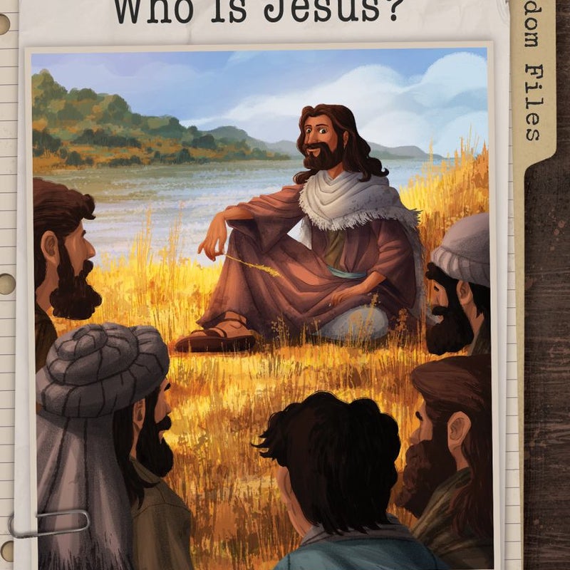 Kingdom Files: Who Is Jesus?