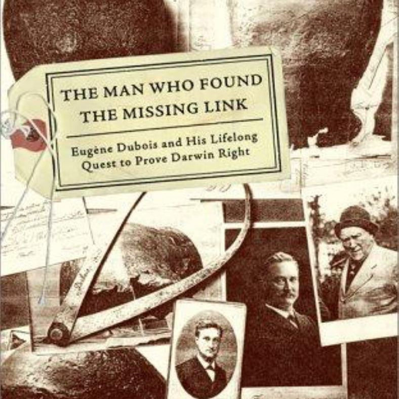 The Man Who Found the Missing Link