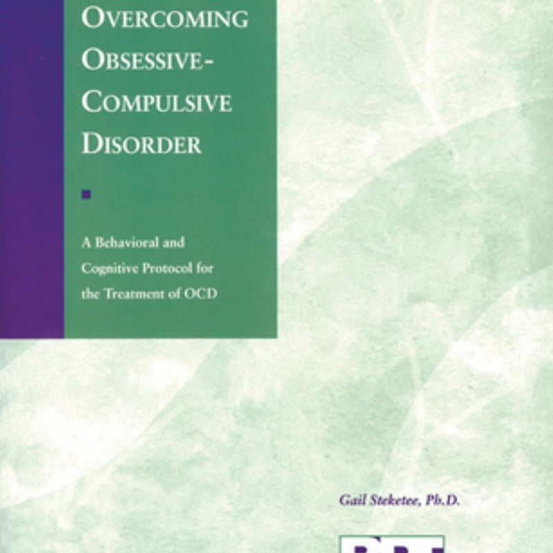 Overcoming Obsessive Compulsive Disorder