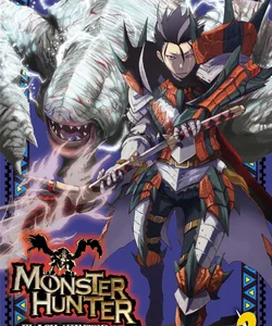 Monster Hunter: Flash Hunter, Vol. 3