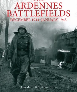 The Ardennes Battlefields