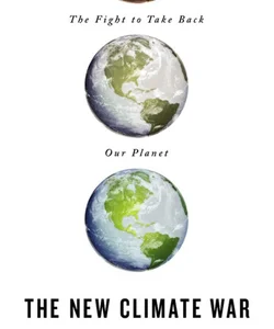 The New Climate War