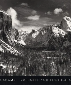 Yosemite and the High Sierra