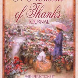 A Moment of Thanks Journal