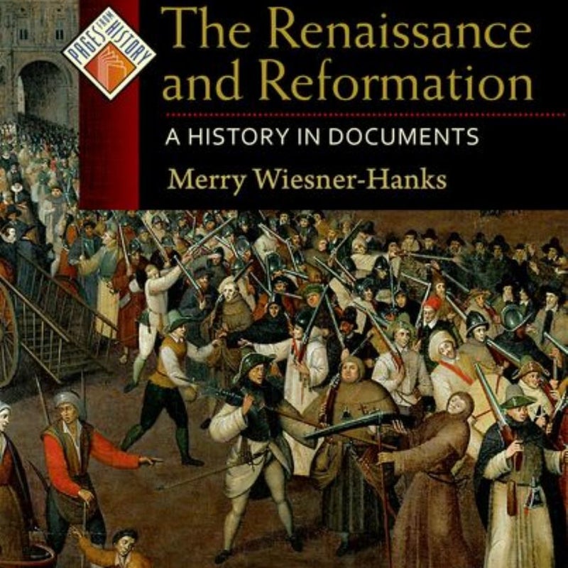 The Renaissance and Reformation