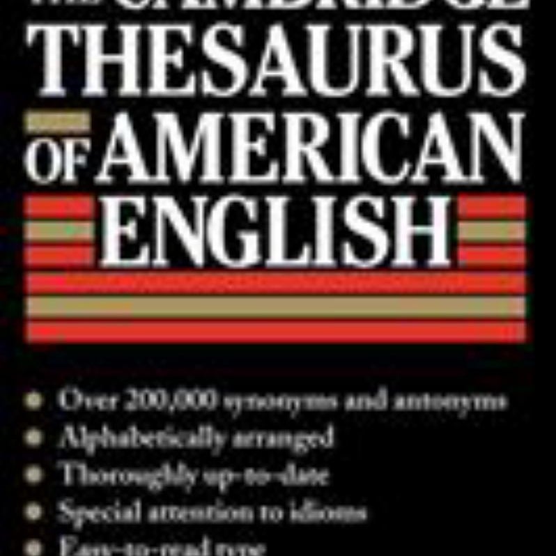 The Cambridge Thesaurus of American English