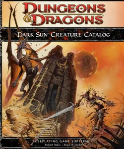 Dark Sun Creature Catalog