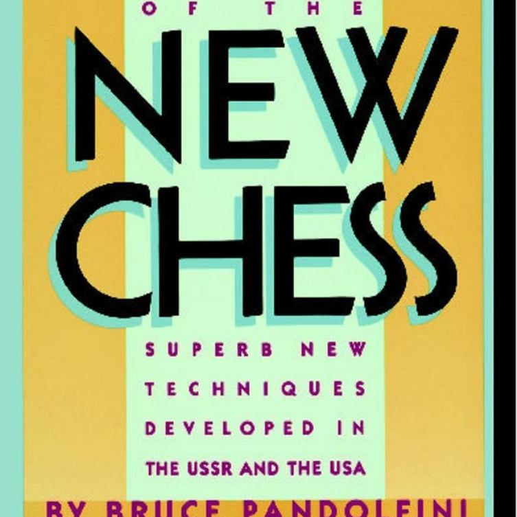 Principles of the New Chess