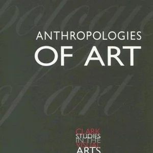 Anthropologies of Art