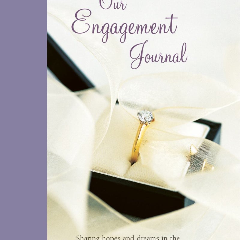 Our Engagement Journal