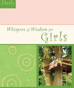 Whispers of Wisdom for Girls