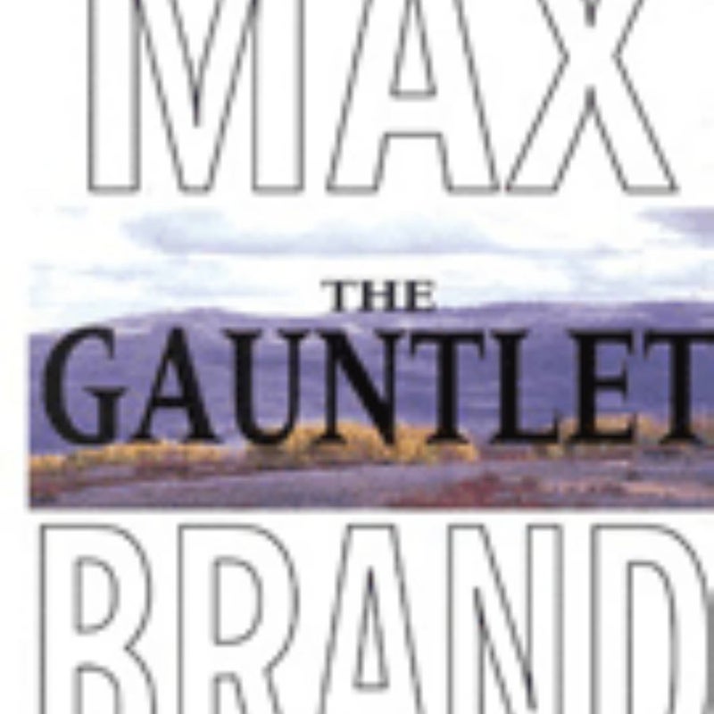 The Gauntlet