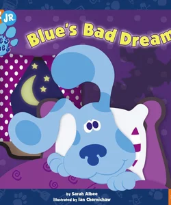 Blue's Bad Dream