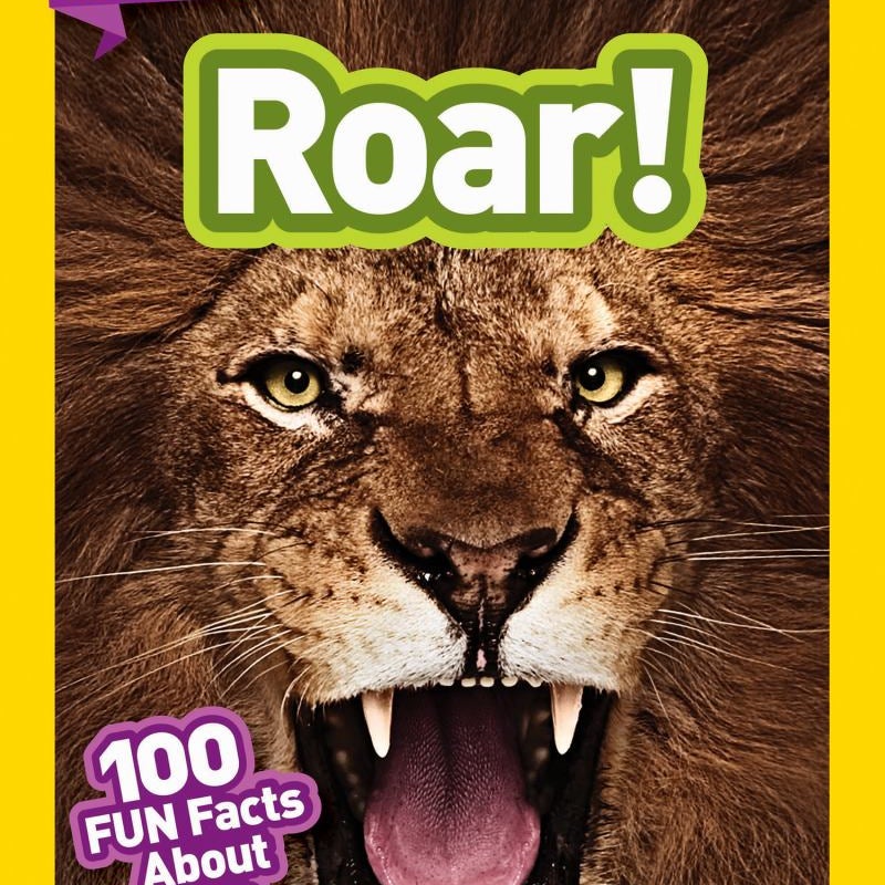 National Geographic Readers: Roar! 100 Facts about African Animals (L3)