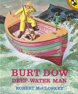 Burt Dow, Deep-Water Man