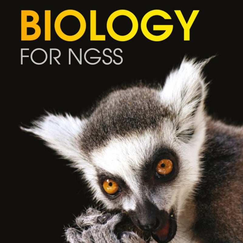 Biology for NGSS (2nd Edition)