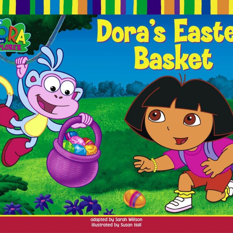 Dora's Easter Basket