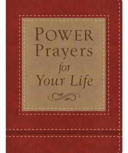 Power Prayers for Your Life