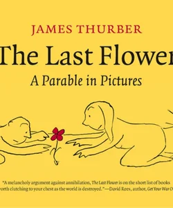 The Last Flower