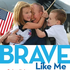 Brave Like Me