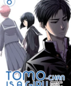 Tomo-Chan Is a Girl! Vol. 6