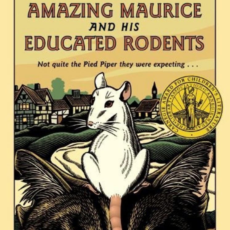 The Amazing Maurice and His Educated Rodents by Terry Pratchett