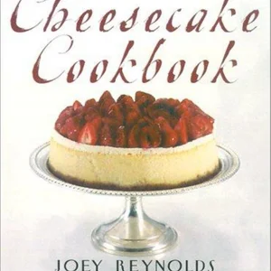 The Ultimate Cheesecake Cookbook