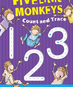 Five Little Monkeys Count and Trace