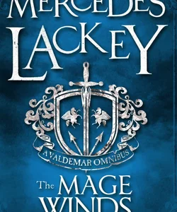 Mage Winds (a Valdemar Omnibus)