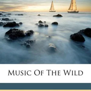 Music of the Wild