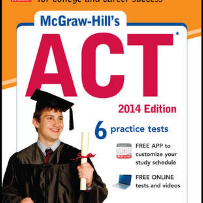 McGraw-Hill's ACT, 2014 Edition